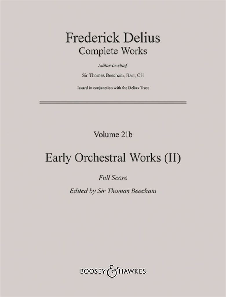 Early Orchestral Works